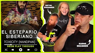 EL ESTEPARIO SIBERIANO "Toxicity" (Handpan Cover) // Audio Engineer , Drummer & Wifey 🥷🏻 React