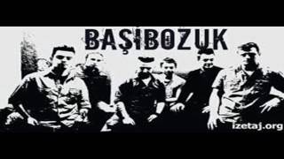 Video thumbnail of "Başıbozuk♫☆♫☆♫Gittiğin Yerden"