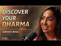 How to find your purpose in life  with sahara rose  know thyself podcast ep 21