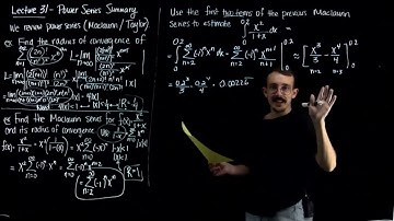 Lecture 31 - Power Series Summary