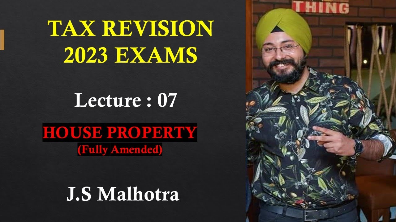 Tax Revision Lecture7 2023 Exams House Property YouTube