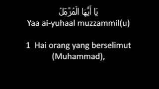 SURAT AL MUZZAMMIL dengan huruf latin dan terjemahan bahasa Indonesia