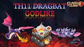Unstoppable Th 11 Dragbat Attack Strategy
