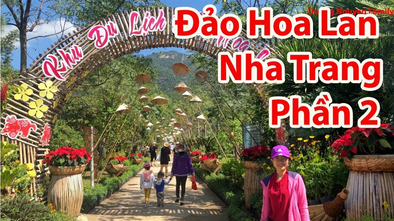 dao hoa lan  Update 2022  Đảo Hoa Lan Nha Trang | Khu Du Lịch Long Phú Nha Trang | Phần 2