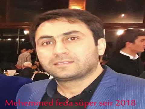 Mehemmed Feda Super seir- 2018