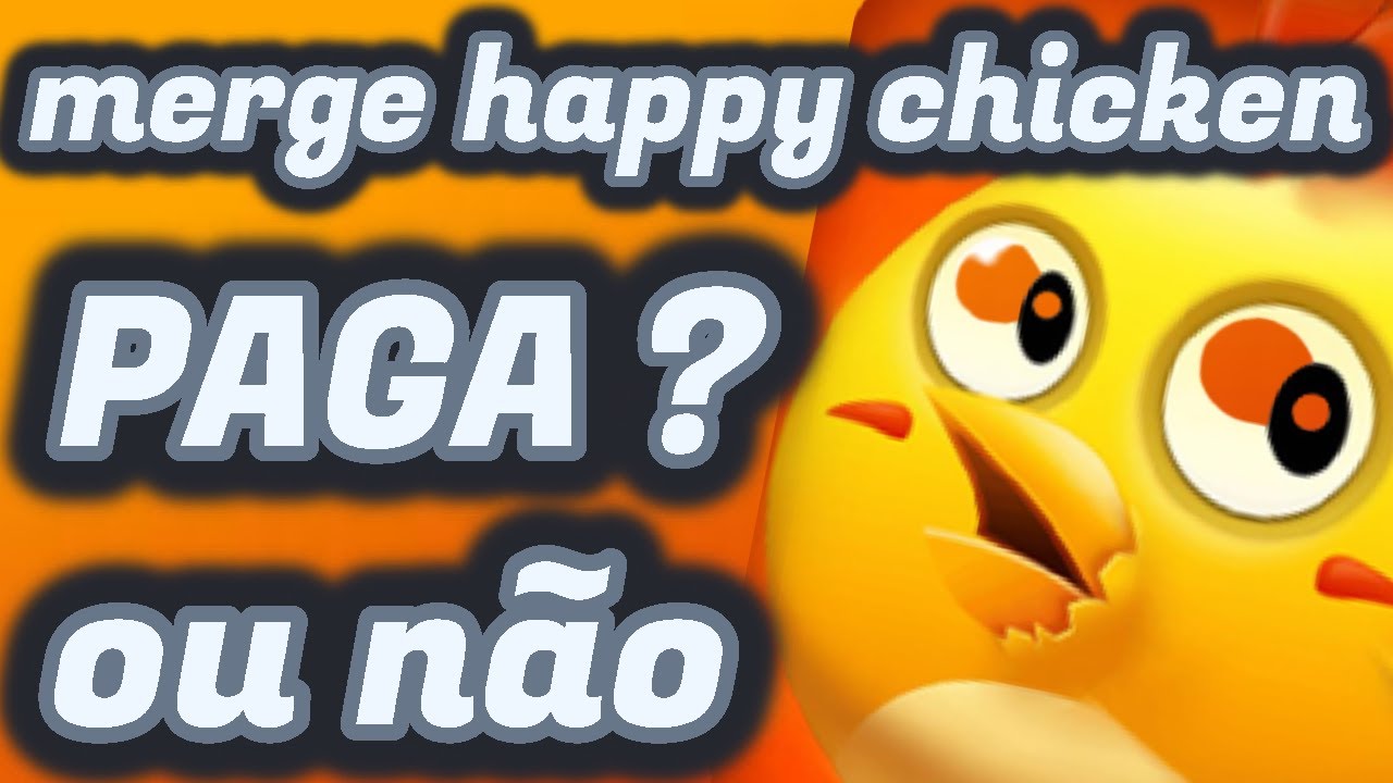 Ganhar dinheiro no PayPal jogando Merge Happy Chicken - Pagamento Contas