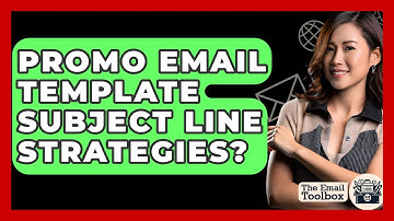 Promo Email Template Subject Line Strategies? - TheEmailToolbox.com