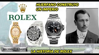 LA HISTORIA DE ROLEX- COMO SE FORMO ROLEX, LA LUCHA DE UN HUERFANO CREO UN IMPERIO