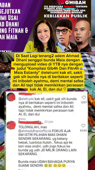 VIRAL‼️ AHMAD DHANI MENGUNGAH VIDEO KOMPILASI GHIBAH UNTUK MAIA ESTIANTY 😱