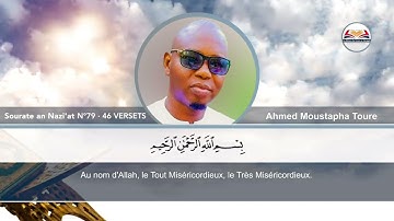 Sourate an Nazi'at · سورة النازعات LES ANGES QUI ARRACHENT LES ÂMES · N°79 · 46 VERSETS