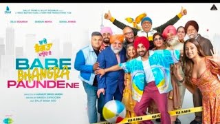 Babe Bhangra Paunde Ne (Official Trailer) Diljit Dosanjh, Sargun Mahta...