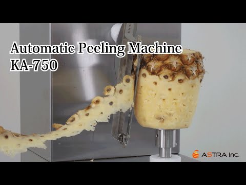 Why ASTRA fruit peeling machines are so special 