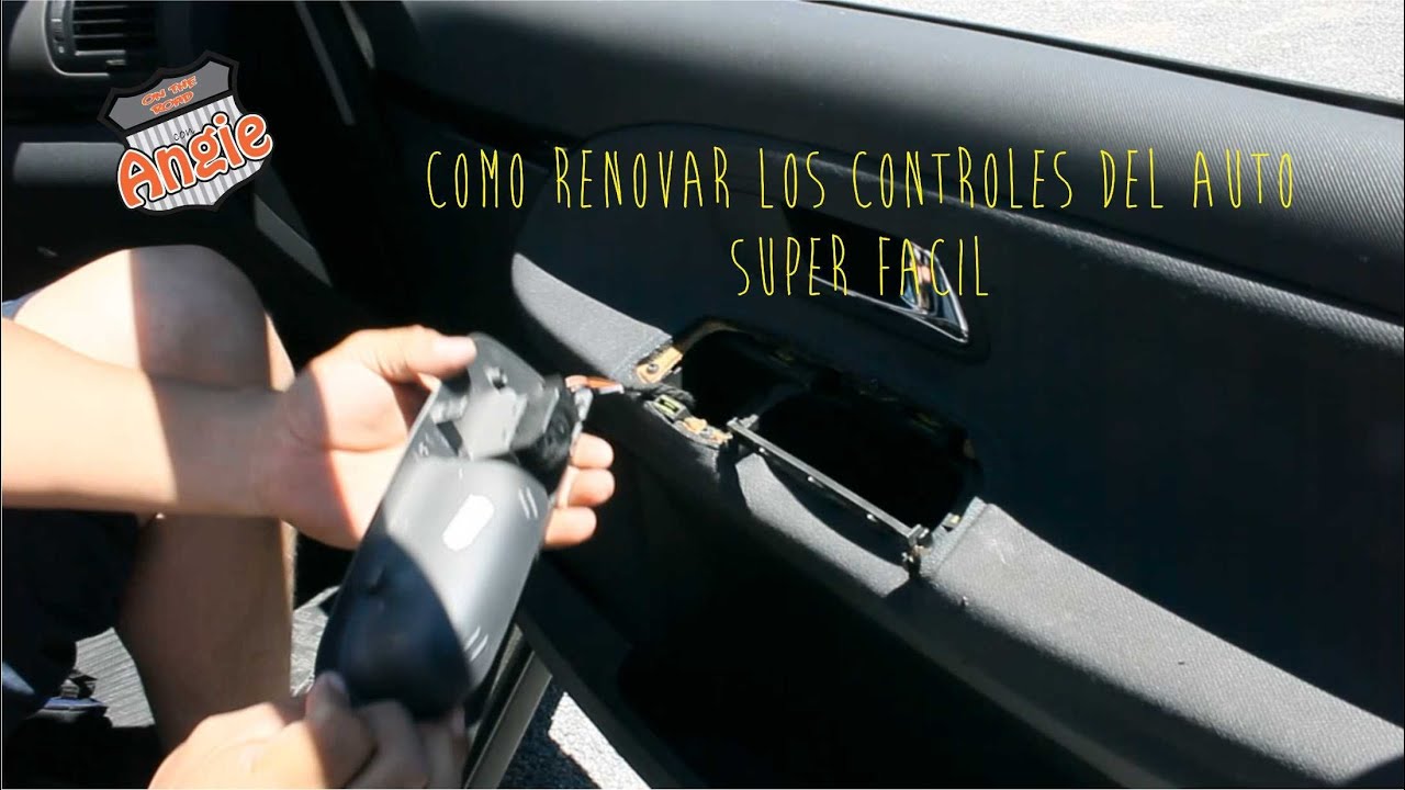 RENUEVA LOS CONTROLES PLASTICOS DE TU AUTO SUPER FACIL RENUEVA LOS CONTROLES PLASTICOS DE TU AUTO SUPER FACIL