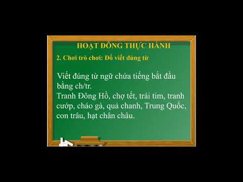 Tiếng Việt 3: Bài 25C Ngày hội ở khắp nơi (tiết 2)