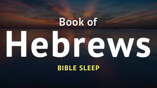 Rest Tonight With the Book of Hebrews | The Rest That Still Remains