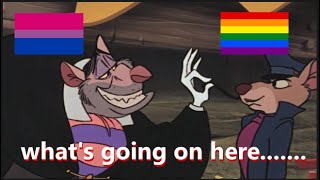 The Great Mouse Detective (1986) but only the gay parts
