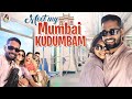 A Day with My Mumbai Family | Nakshathra Nagesh