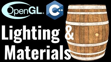 Basic Lighting And Materials // OpenGL Tutorial #19