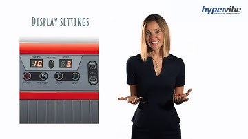 HyperVibe Whole Body Vibration: Display Settings Explainer