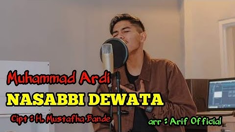 BUGIS ABADI 🔰 NASABBI DEWATA || Cipt : H. Mustafha Bande || Cover By Muhammad Ardi