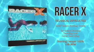RACER X - Technical Difficulties - 105% Tempo (138 BPM) Backing Track