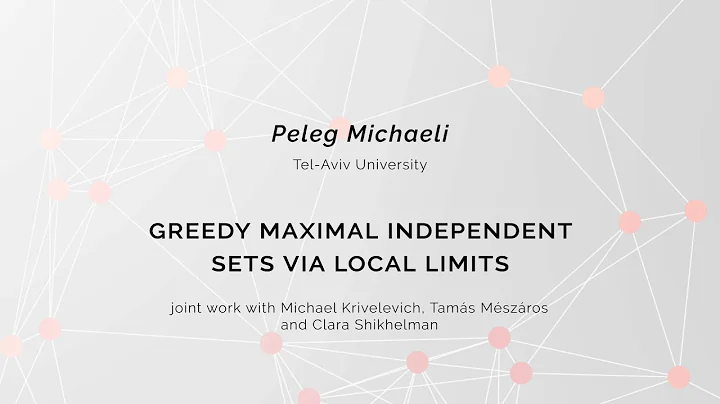 Peleg Michaeli "Greedy maximal independent sets vi...