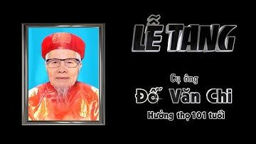 LỄ TANG CỤ ĐỖ VĂN CHI   THÔN TRAI TRANG -  XÃ YÊN MỸ  -TỈNH HƯNG YÊN NĂM  2025 .