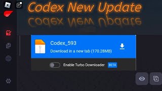 Codex New Update | Mediafire Link