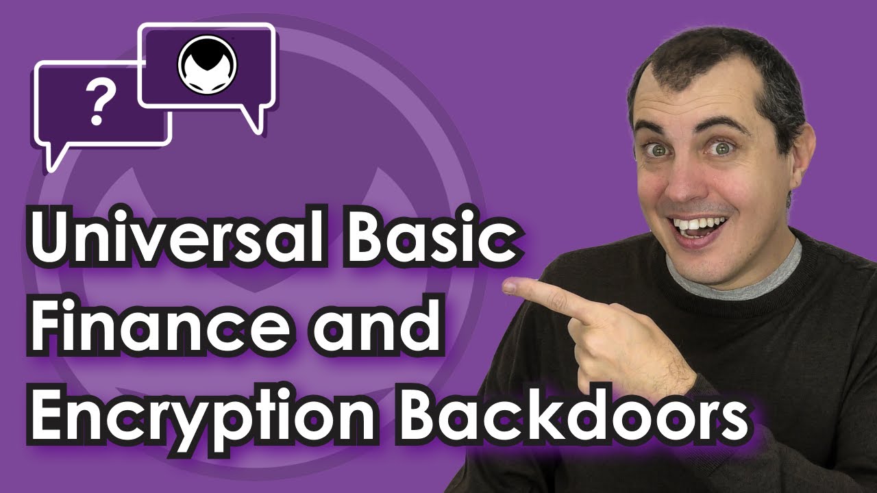 borderless แปลว่า  Update  Bitcoin Q\u0026A: Universal Basic Finance and Encryption Backdoors