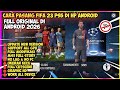 CARA PASANG FIFA 23 PS5 DI HP ANDROID | Game Sepak Bola Offline Terbaru 2026 Grafik HD