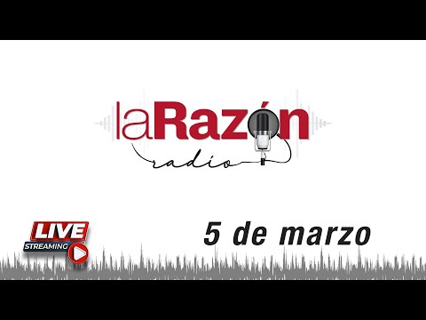 La Razón Radio 05-03-21