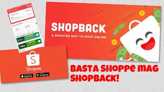 How to use shopback (basta shoppe i ...