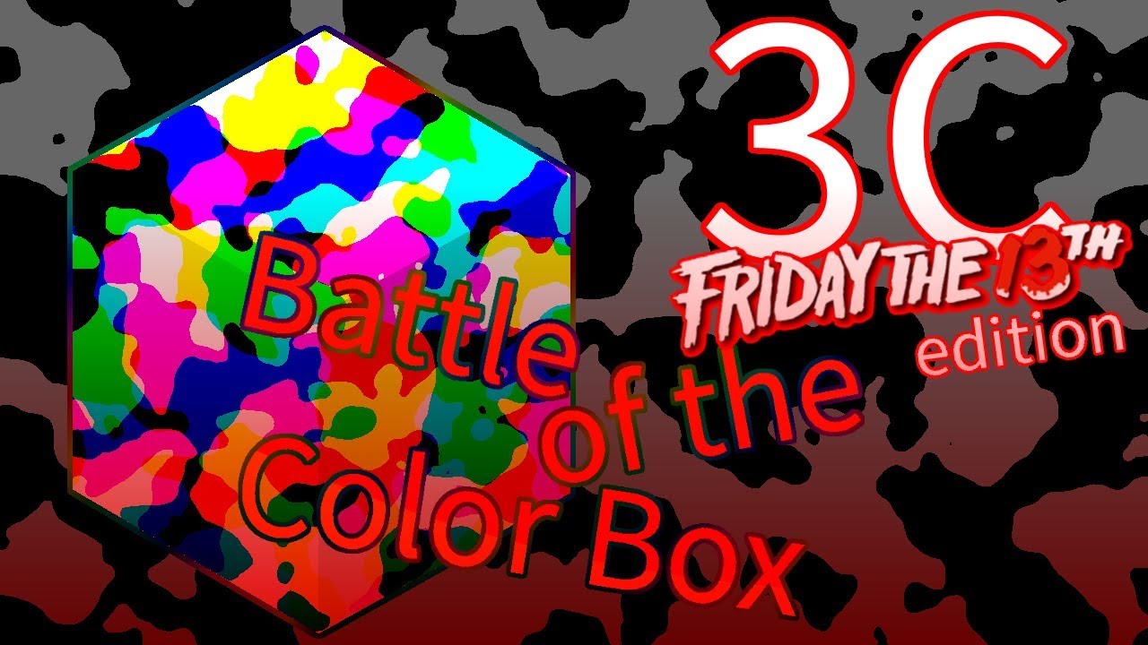 Battle of the Color Box (EP. 3c) (Voting 2) (Friday the 13th) - It is the Friday the 13th!. and on October! Up until Halloween, the dark theme will be used.