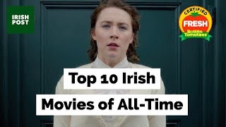 Top 10 Irish Movies of All-Time