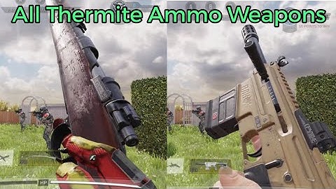 All Weapons with Thermite Ammo | Dragon