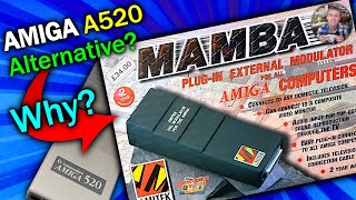 Meet the MAMBA, the Alternative to the A520 Modulator.. but why