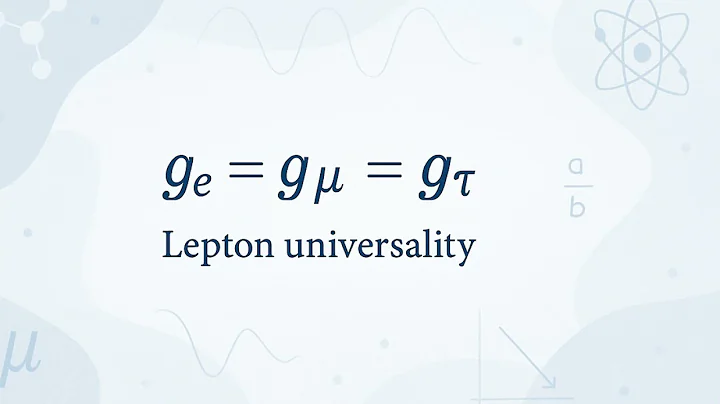 Lepton Universality - Scientific Definition