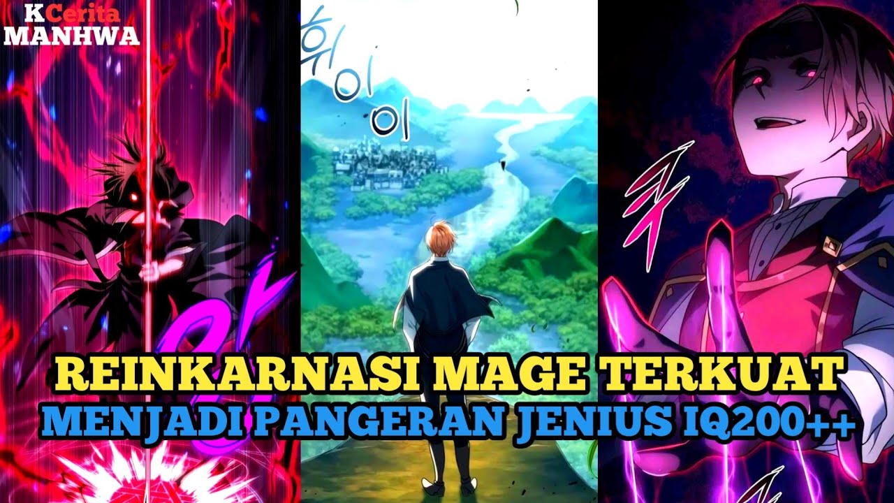 REINKARNASI MAGE TERKUAT MENJADI PANGERAN JENIUS IQ 200++ | 1-23 | Alur cerita manhwa
