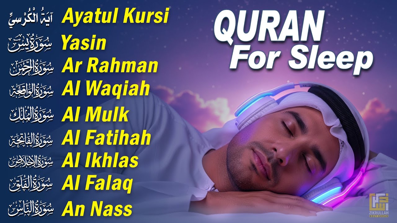 Beautiful Quran For Sleeping | Ayatul Kursi, Yasin, Ar-Rahman, Al Waqiah, Al Mulk | Zikrullah TV