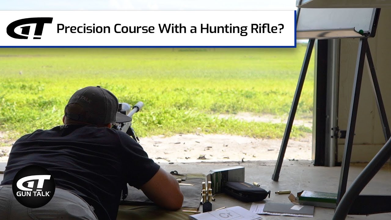 Precision Course With a Hunting Rifle? | Gun Talk Videos - YouTube