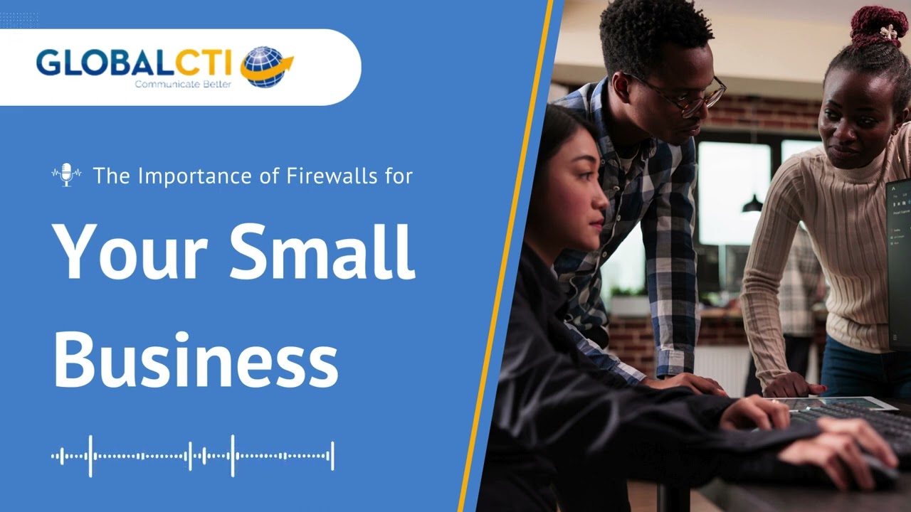The Importance of Firewalls for Small Businesses