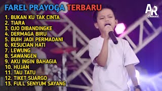 FAREL PRAYOGA FULL ALBUM TERBARU | OJO DIBANDINGKE, DERMAGA BIRU, TIARA - FAREL PRAYOGA