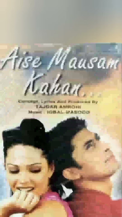 Aise Mausam Kaha (Alka & Vinod)