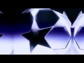 UEFA Champions League Intro 2004-2005 HD 2