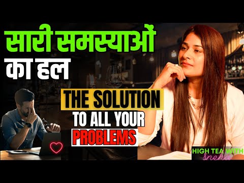 5 Things to Solve All your Life Problems 