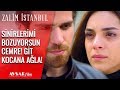 Nedim Cemre'yi Kovdu💥 Kocana Ağla! - Zalim İstanbul 23. Bölüm