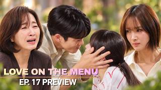 Love on the Menu Ep. 17 Preview 사랑이 온다 17회예고 #하석진 #안희연 #주말드라마 #kbs2주말드라마