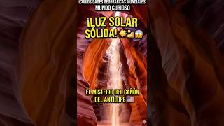 EL CAÑÓN MÁS IRREAL DEL MUNDO 😱🏜️