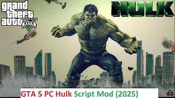 GTA 5 Hulk Script Mod Installation Made EASY