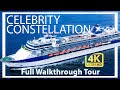 Celebrity constellation  full walkthrough ship tour  review  4k ultra  port of tam